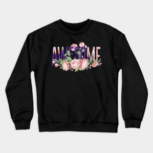 Be Awesome Grl Pwr Crewneck Sweatshirt